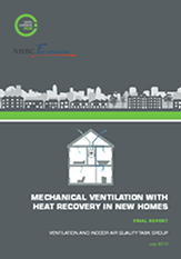Mechanical ventilation with heat recovery in new homes
